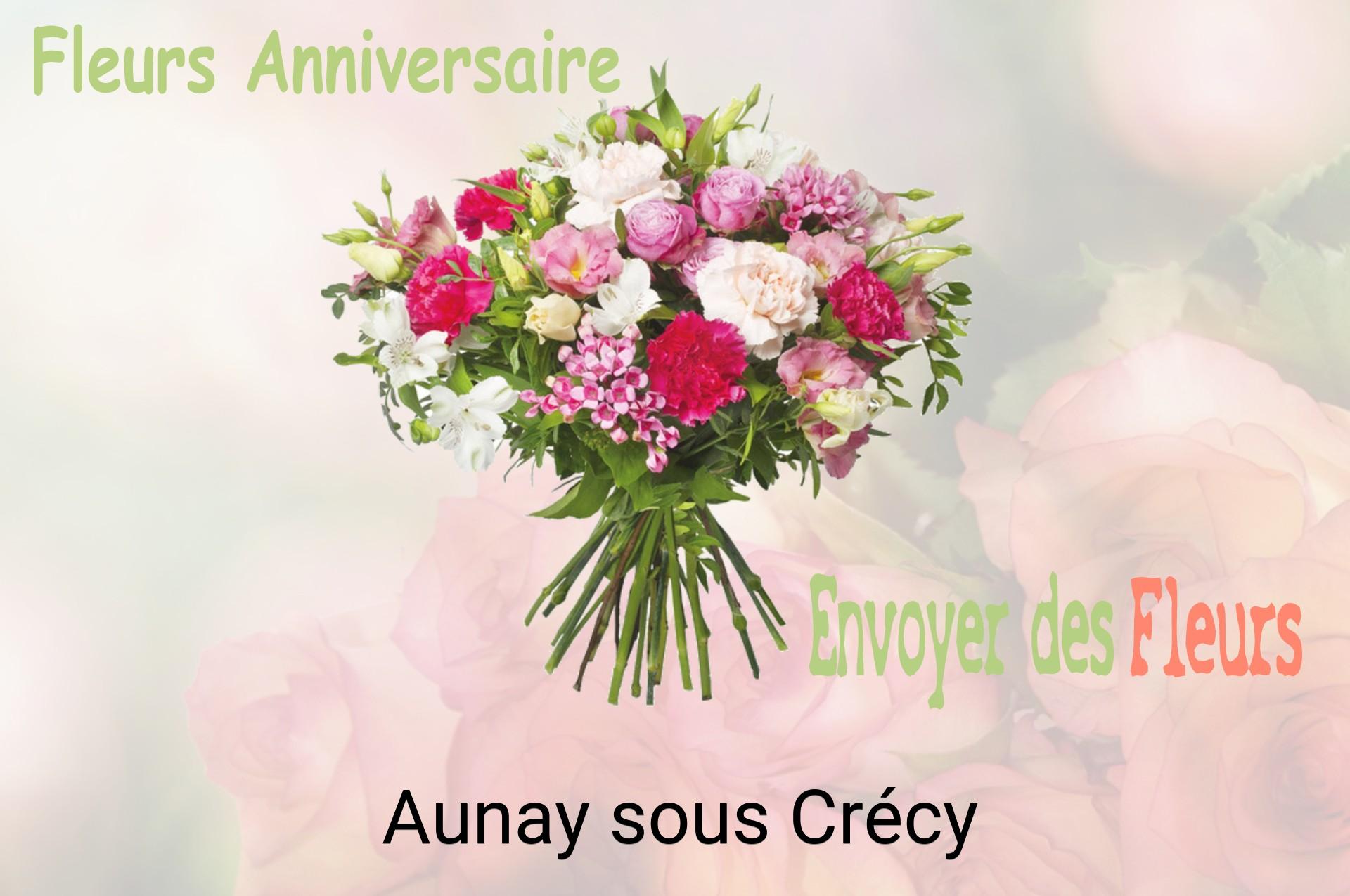 Bouquet de fleurs d’anniversaire livré à Aunay-sous-Crécy